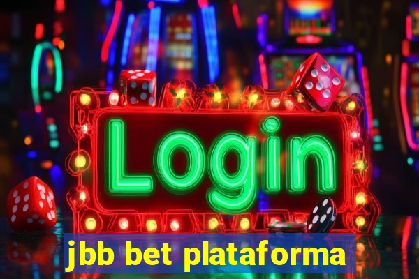 jbb bet plataforma